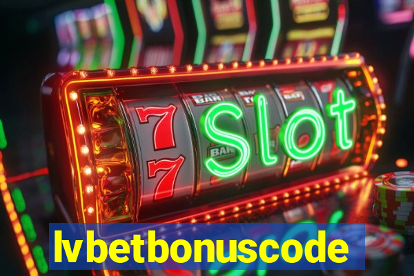 lvbetbonuscode