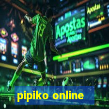 pipiko online