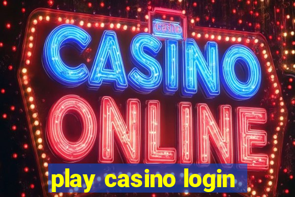 play casino login