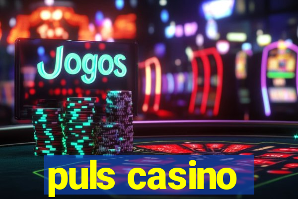 puls casino