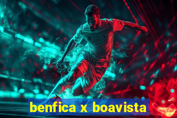 benfica x boavista