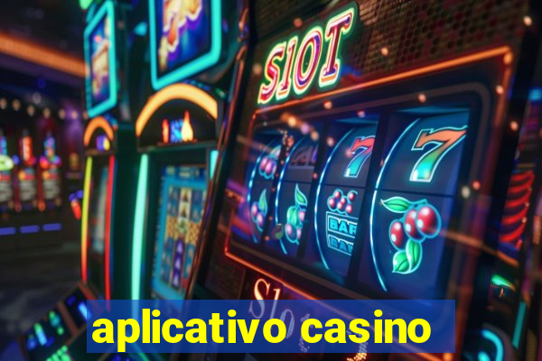 aplicativo casino