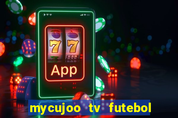 mycujoo tv futebol ao vivo