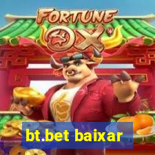 bt.bet baixar