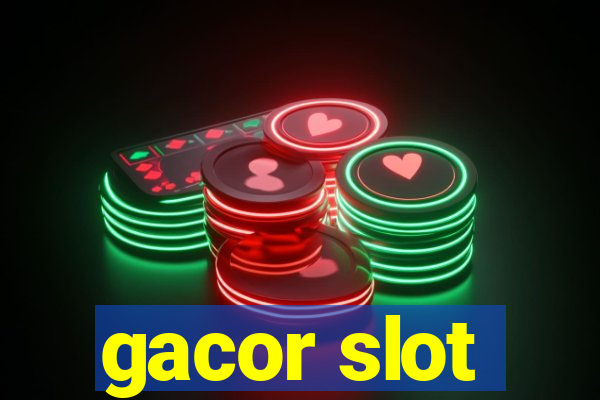 gacor slot