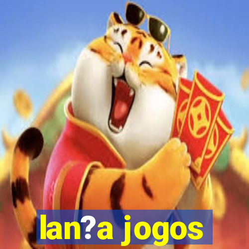 lan?a jogos