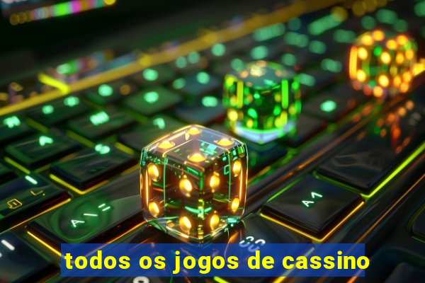 todos os jogos de cassino