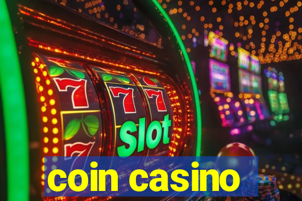 coin casino