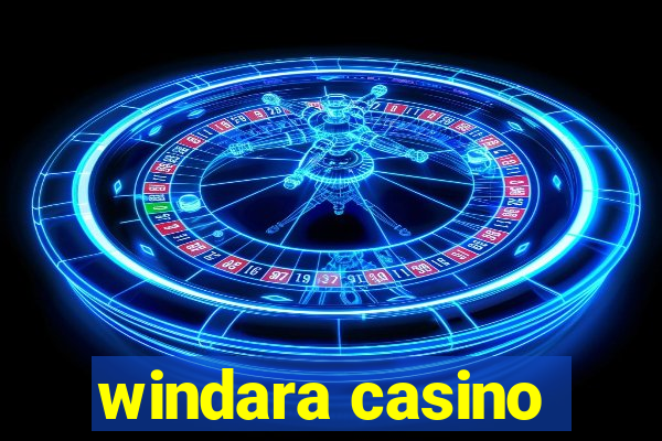 windara casino