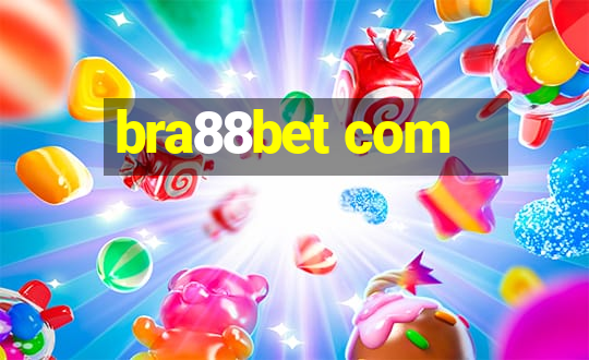 bra88bet com