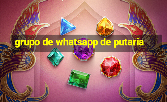 grupo de whatsapp de putaria