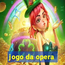 jogo da opera