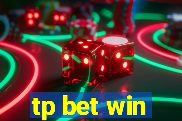 tp bet win