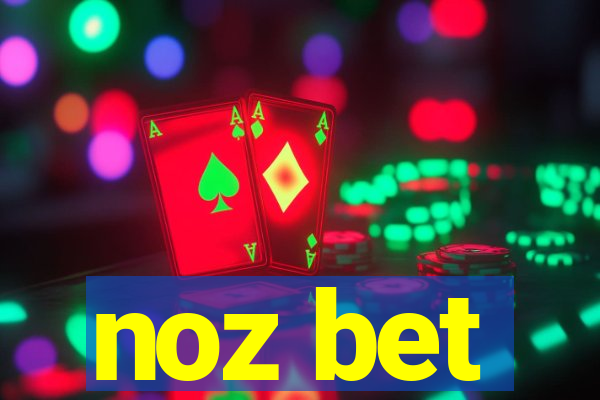 noz bet