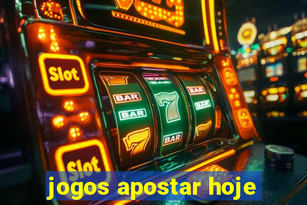 jogos apostar hoje