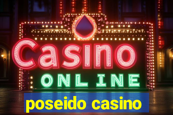 poseido casino