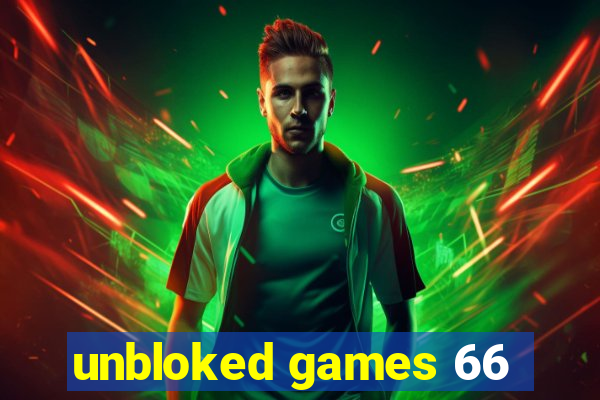 unbloked games 66