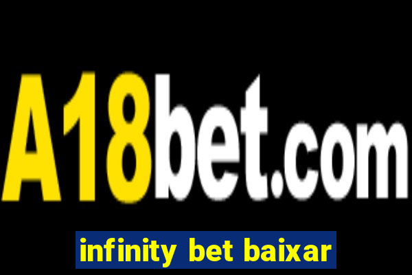 infinity bet baixar