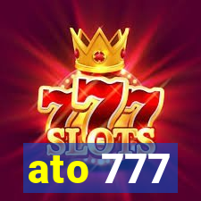 ato 777