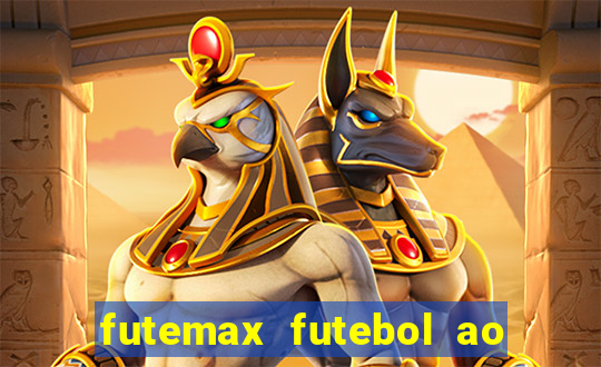 futemax futebol ao vivo atualizado