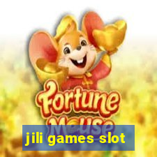 jili games slot