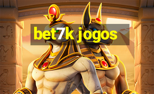 bet7k jogos