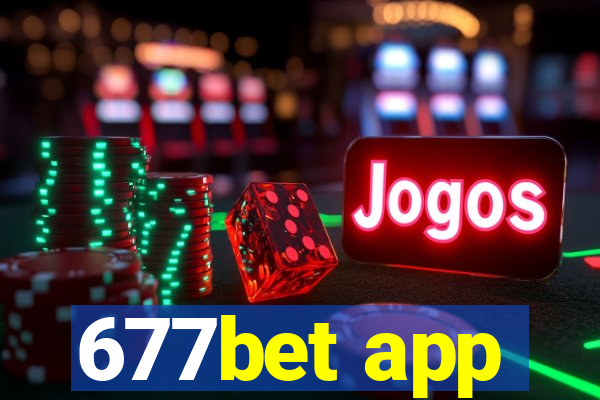 677bet app