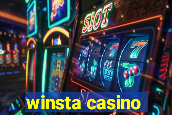 winsta casino