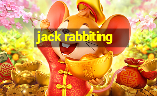 jack rabbiting