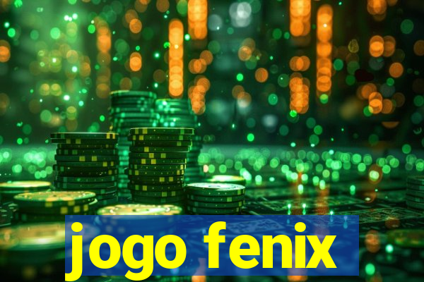 jogo fenix