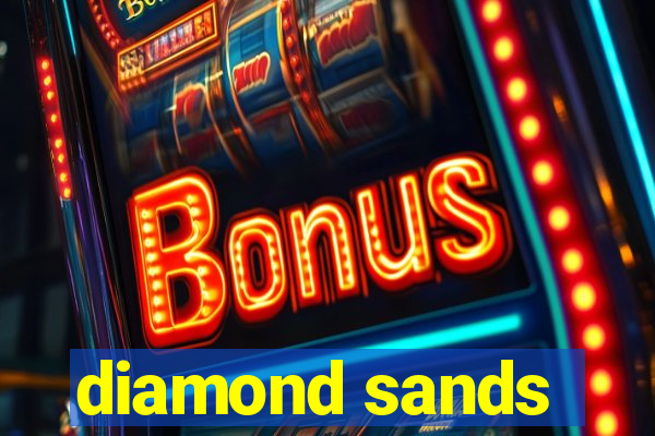 diamond sands