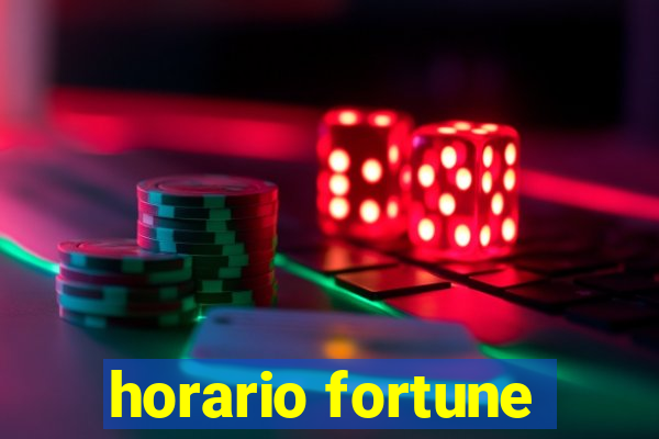 horario fortune