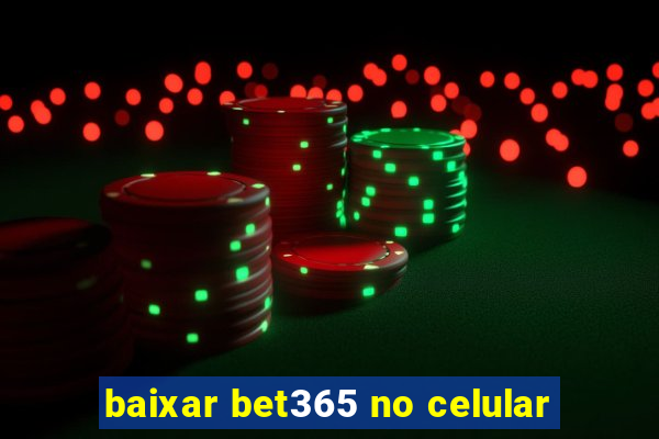 baixar bet365 no celular