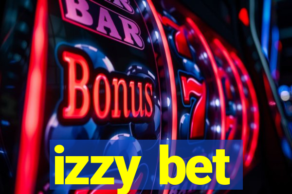 izzy bet