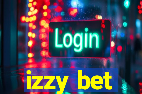 izzy bet