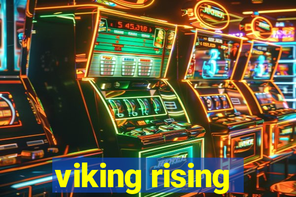 viking rising