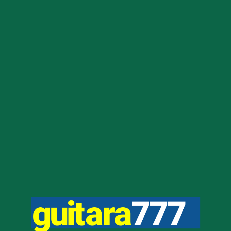 guitara777