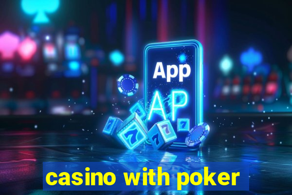 casino with poker