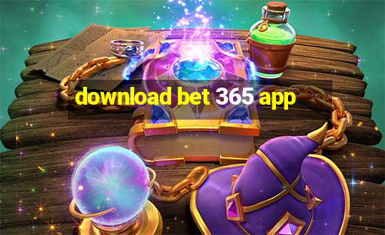 download bet 365 app