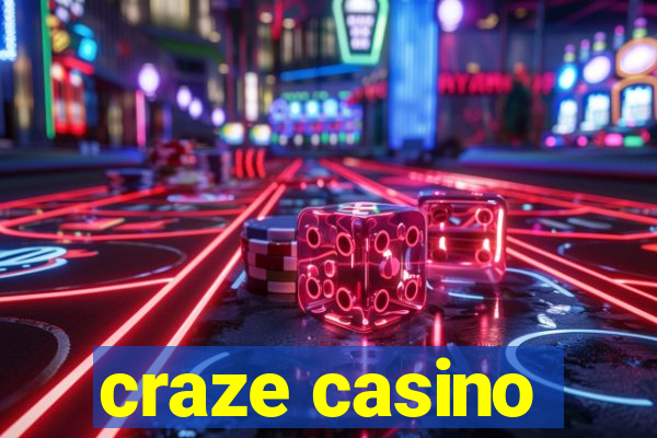 craze casino