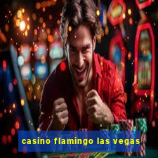 casino flamingo las vegas