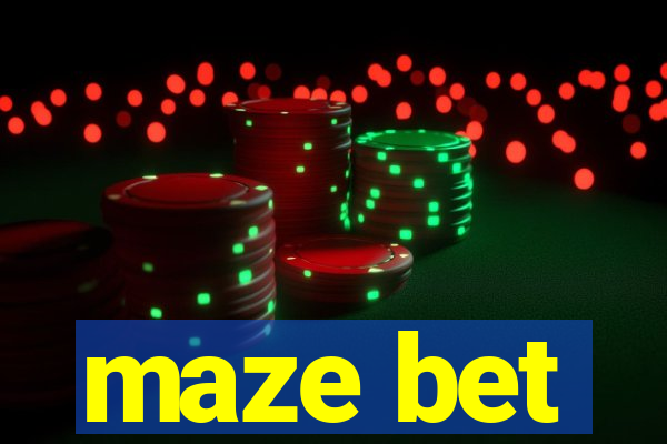 maze bet