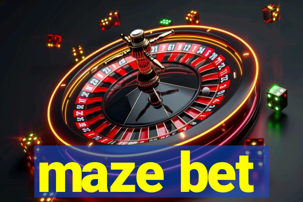 maze bet