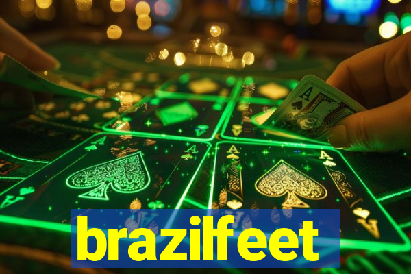 brazilfeet