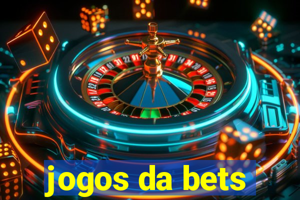 jogos da bets