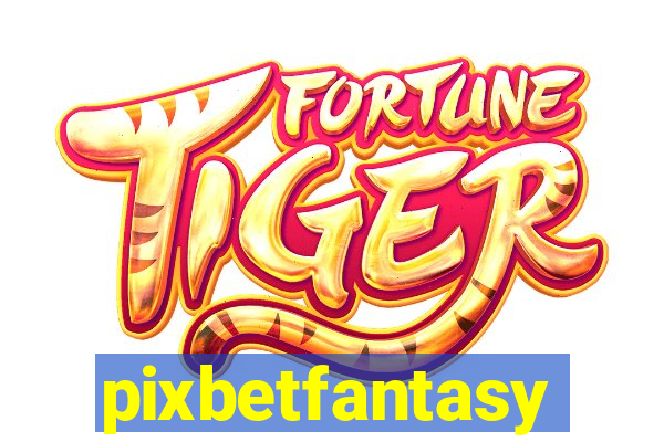 pixbetfantasy