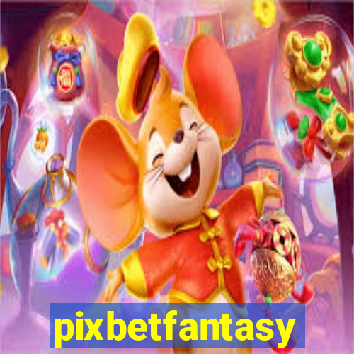 pixbetfantasy