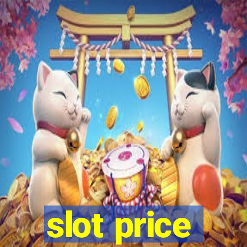 slot price