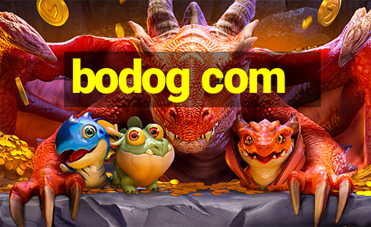 bodog com