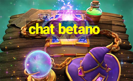 chat betano